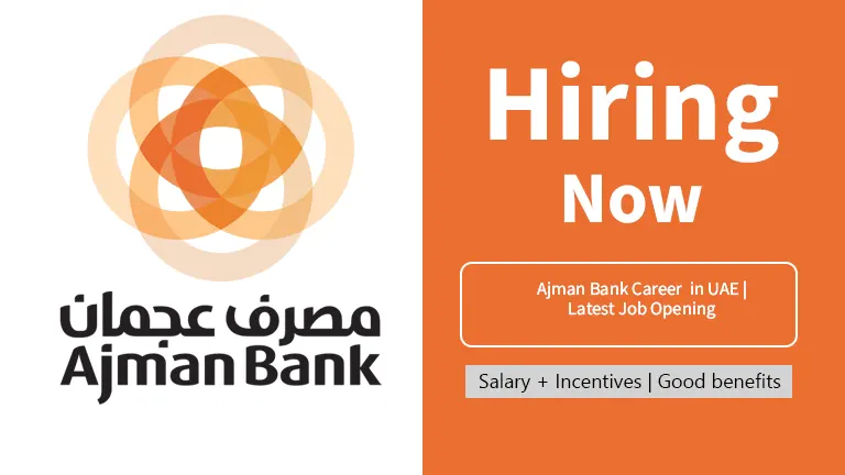 Ajman Bank Career in UAE | Latest Job Opening 2024