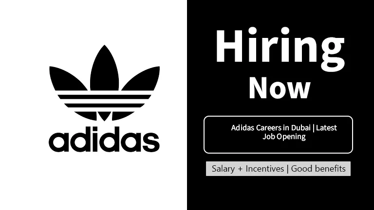Adidas Careers in Dubai | Latest Job Opening 2024
