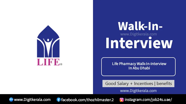 Life Pharmacy Walk-In-Interview In Abu Dhabi