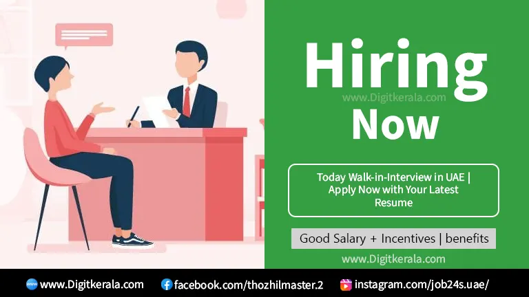 Today Walk-in-Interview in UAE | Apply Now with Your Latest Resume