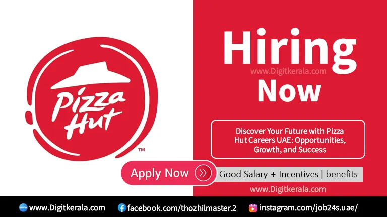 Discover Your Future with Pizza Hut Careers UAE: Opportunities, Growth, and Success