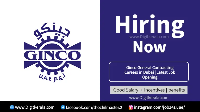 Ginco General Contracting Careers in Dubai | Latest Job Opening 2024